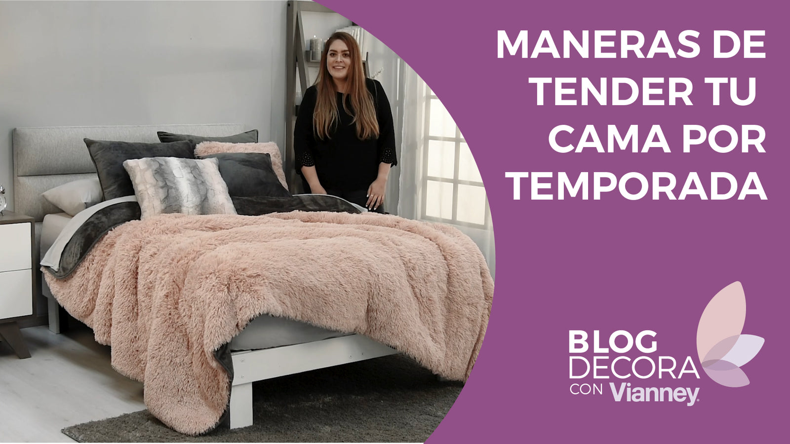 CÓMO TENDER TU CAMA POR TEMPORADA - Vianney USA